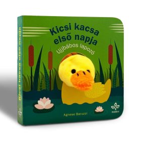   Kicsi kacsa első napja - Ujjbábos lapozó, Kemény lapozós