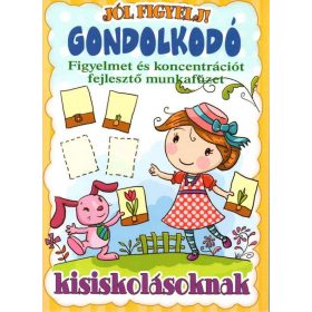   Gondolkodó - figyelmet és koncentrációt fejlesztő munkafüzet
